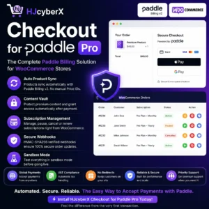 HJcyberX Checkout for Paddle Pro — WooCommerce dashboard showing one-click checkout and subscription management